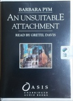 An Unsuitable Attachment written by Barbara Pym performed by Gretel Davies on Cassette (Unabridged)